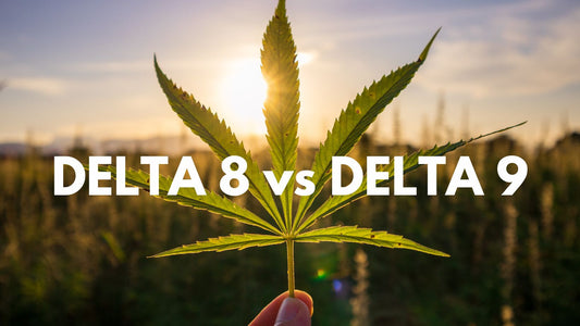 Delta 8 vs. Delta 9